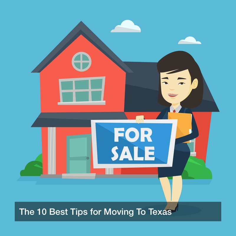 moving to texas tips