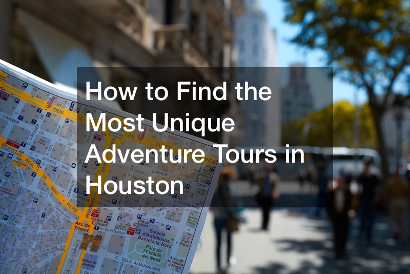 adventure tours in Houston